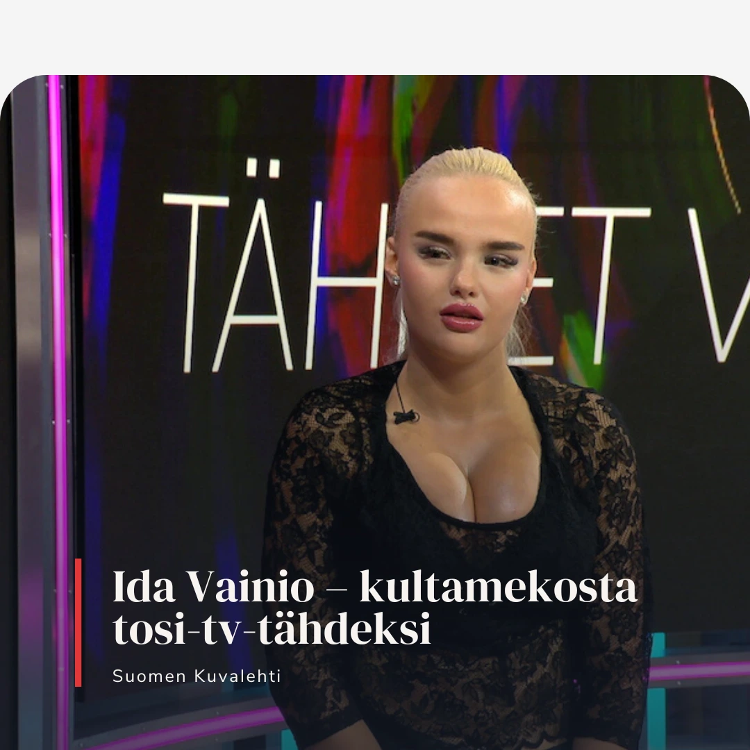 Ida Vainio – kultamekosta tosi-tv-tähdeksi