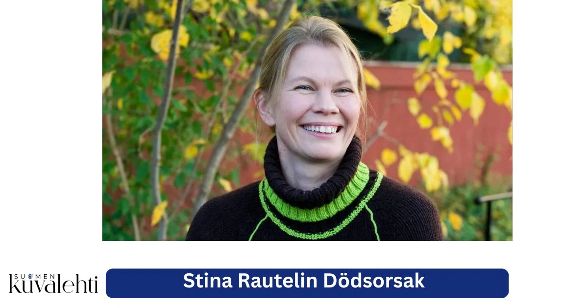 Stina Rautelin dödsorsak